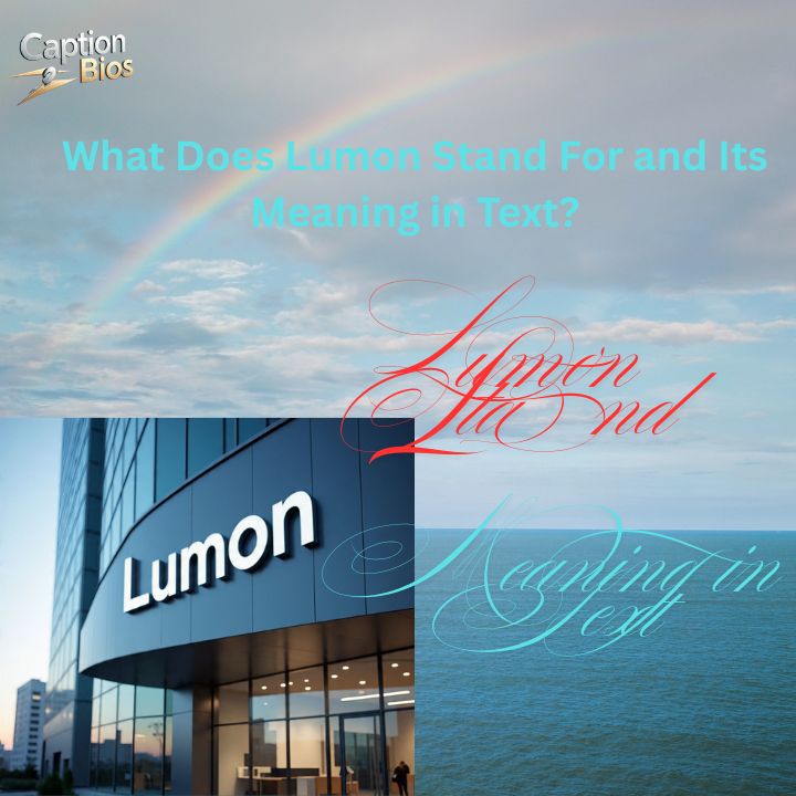 What Does Lumon Stand For and Its Meaning in Text