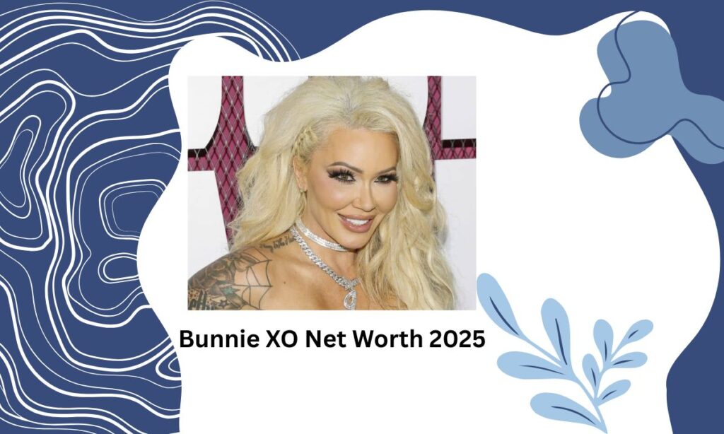 Bunnie XO Net Worth 2025