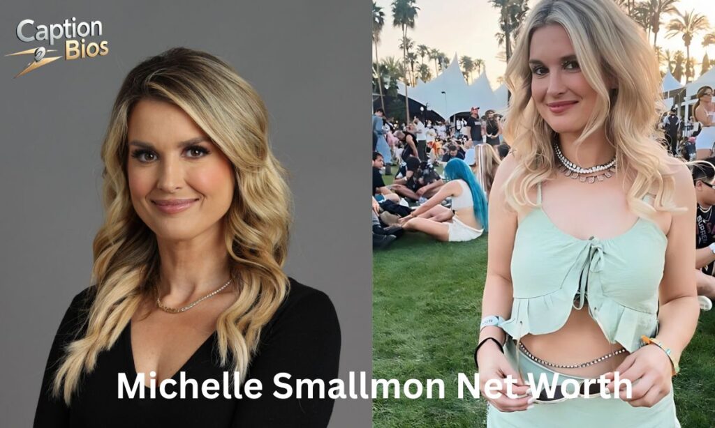 Michelle Smallmon Net Worth 