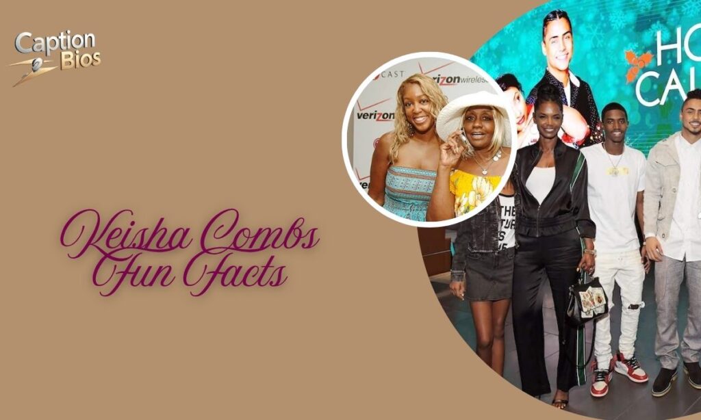 Keisha Combs Fun Facts